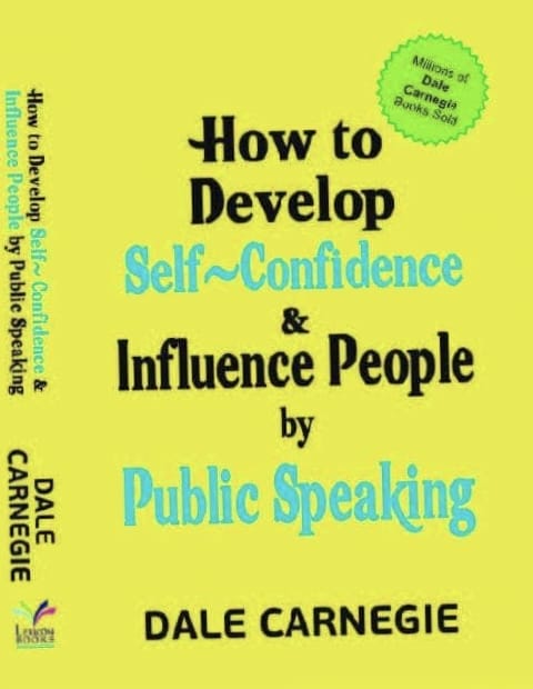 How to Develop Self-Confidence & Influence People By Public Speaking - Dale Carnegie (98Bookscart.in)
