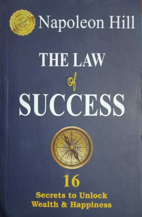 The Law of Success In Sixteen - by Napoleon Hill | Paperback