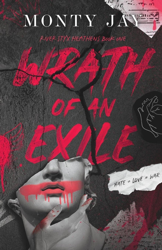 Wrath of an Exile by Monty Jay The River Styx Heathens Book 1 paperback