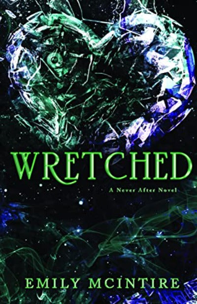 Wretched (Never After) | Paperback - Emily McIntire Author - Emily McIntire