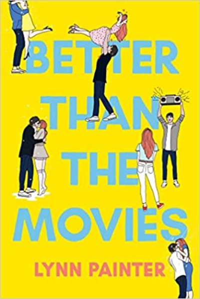 Better Than the Movies by lynn Painter | Paperback