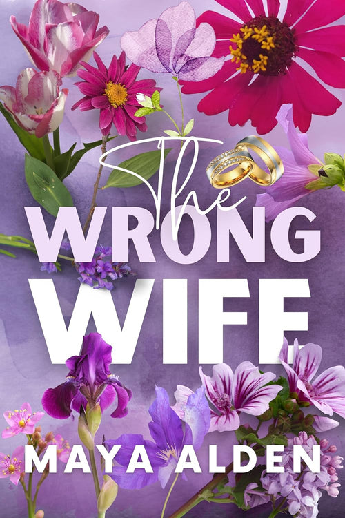 The Wrong Wife: An Arranged Marriage Romance (Golden Knights) by Maya Alden | Paperback