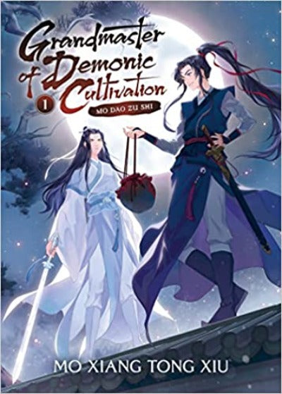 Grandmaster of Demonic Cultivation: Vol 1. Mo Dao Zu Shi by Mo Xiang Tong Xiu | Paperback
