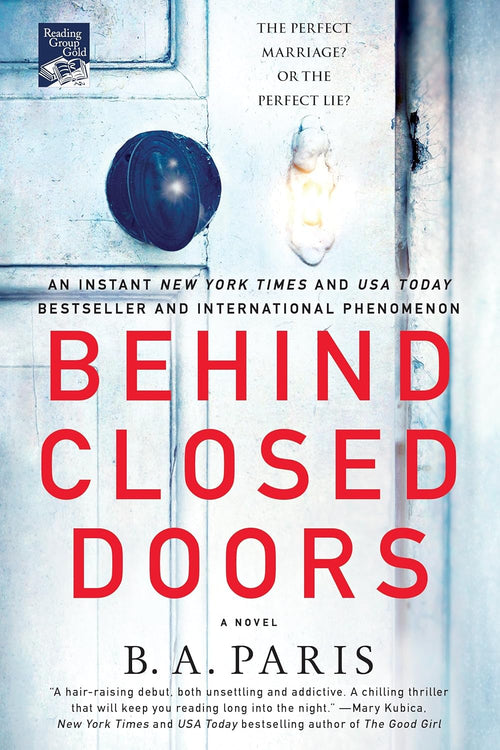 Behind Closed Doors: A Novel by B.A. Paris (Author) | Paperback