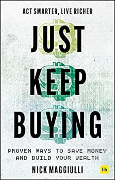 Just Keep Buying | Paperback - Nick Maggiulli