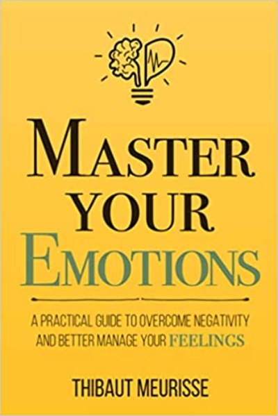 Master your Emotions