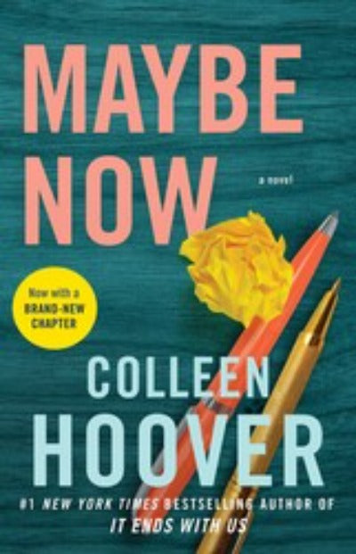 Maybe Now by Colleen Hoover | Paperback