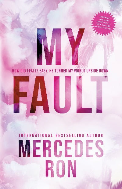 My Fault (Culpable 1) by Mercedes Ron | Paperback