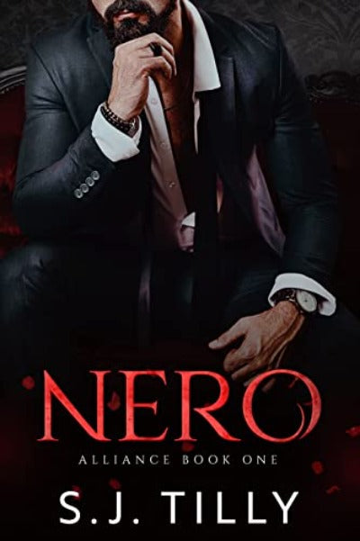 Nero: Alliance Series Book One: 1 by S J Tilly | Paperback