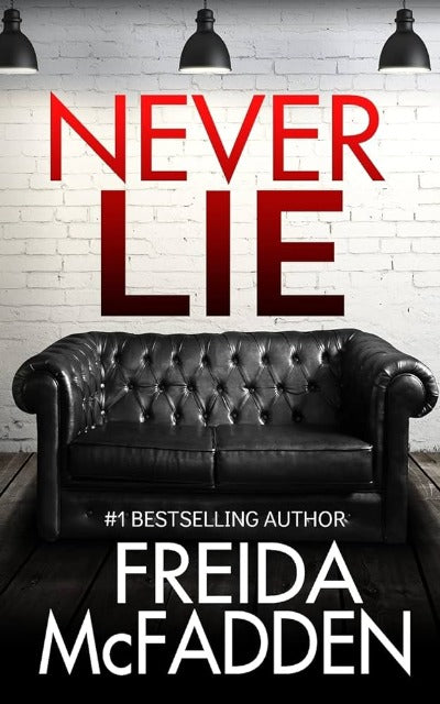 Never Lie by Freida McFadden | Paperback