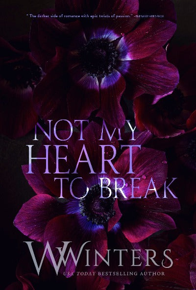 Not My Heart to Break by Willow winters | Paperback