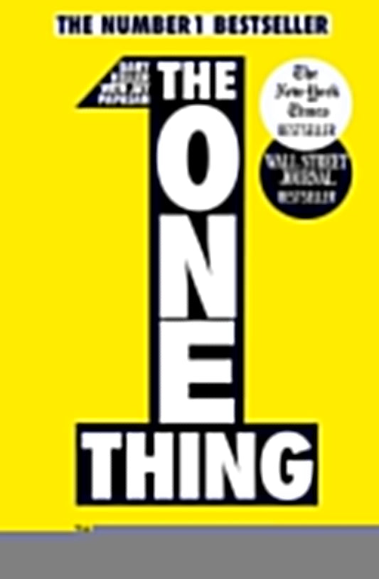 The One Thing (Paperback)  by  Gary Keller and   (Author) Jay Papasan