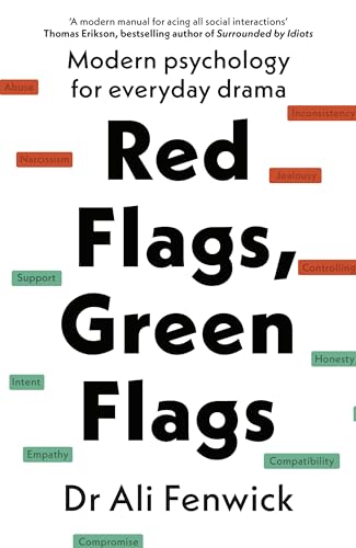 Red Flags, Green Flags by Dr Ali Fenwick | Paperback