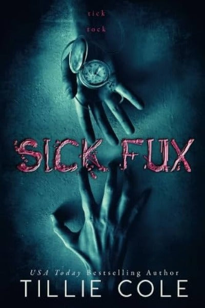 Sick Fux by Tillie Cole | Paperback