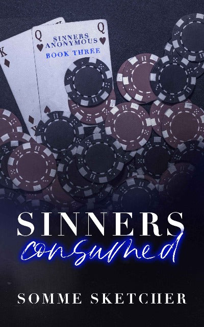 Sinners Consumed: Book 3 by Somme Sketcher | Paperback