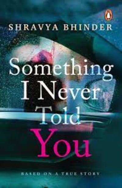 somethinginevertoldyou