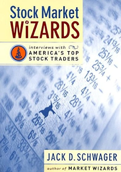 Stock Market Wizards by Jack D. Schwager | Paperback