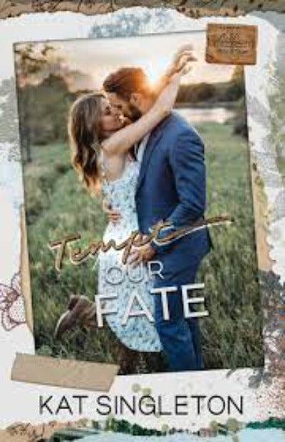 Tempt Our Fate by Kat Singleton | Paperback