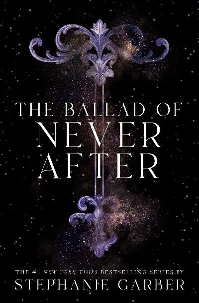 The Ballad of Never After -(black cover) by Stephanie Garber | Paperback