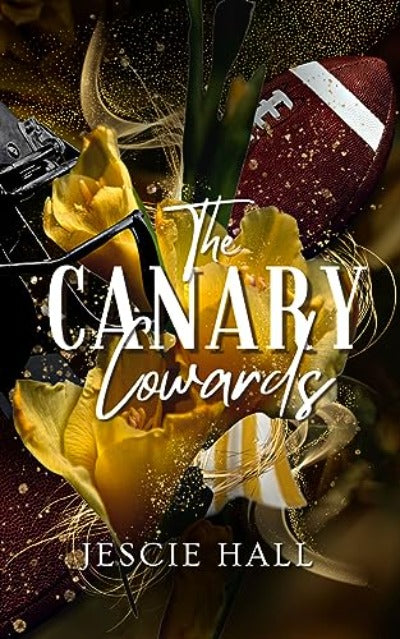 The Canary Cowards by Jescie Hall | Paperback