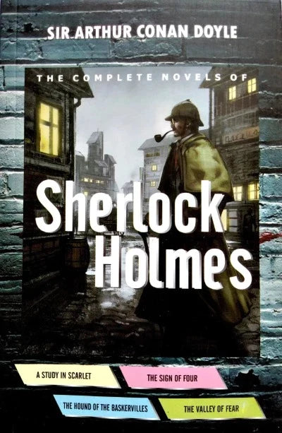 The Complete Novels Of Sherlock Holmes by Sir Arthur Conan Doyle | Paperback