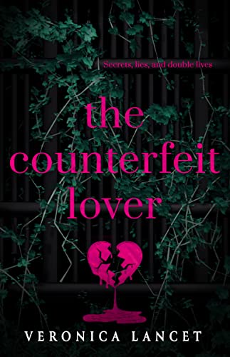 The Counterfeit Lover (Book 3) (War of Sins) by Veronica Lancet | Paperback