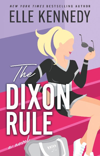 The Dixon Rule by Elle Kennedy | Paperback