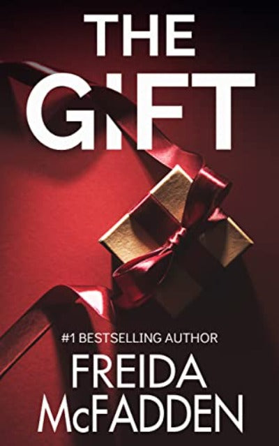 The Gift: A Christmas Thriller Novelette by Freida McFadden | Paperback