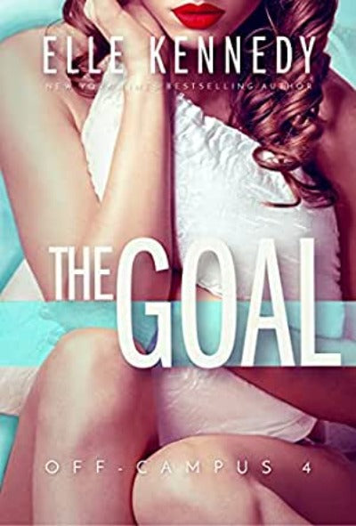 The Goal by Elle Kennedy | Paperback