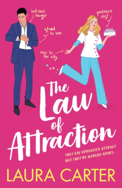 The Law of Attraction: Book 1 (Brits in Manhattan) by Laura Carter | Paperback