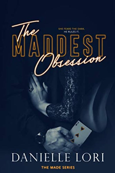 The Maddest Obsession: 2 (Made) by Danielle Lori | Paperback