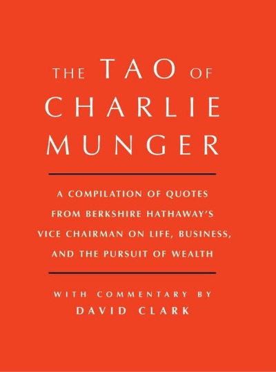 Tao of Charlie Munger by David Clark | Paperback