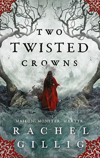 Two Twisted Crowns by Rachel Gillig | Paperback