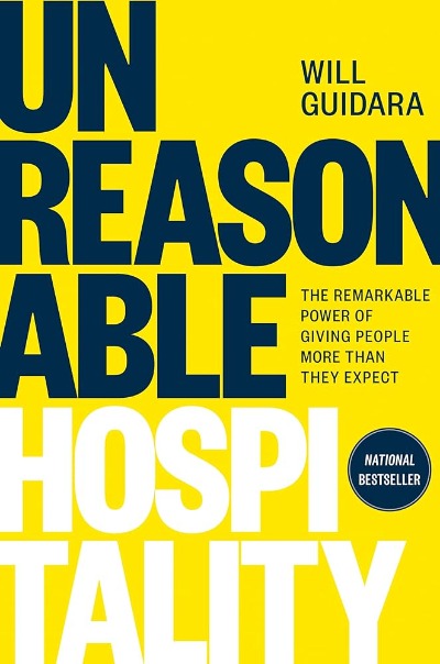 Unreasonable Hospitality by Will Guidara | Paperback