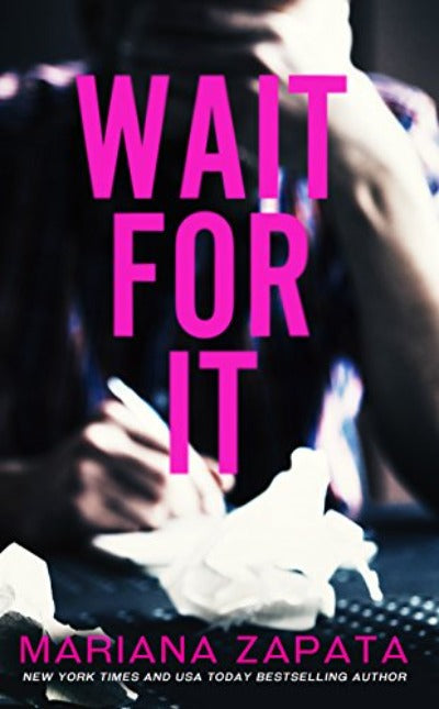 Wait For It by Mariana Zapata (Author) | Paperback