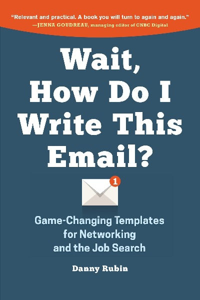 Wait, How Do I Write This Email? by Danny Rubin | Paperback
