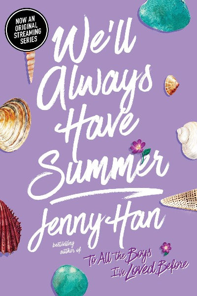 We'll Always Have Summer by Jenny Han | Paperback